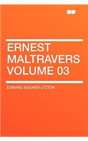 Ernest Maltravers Volume 03