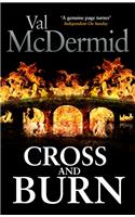 Cross and Burn: (Tony Hill and Carol Jordan, Book 8)