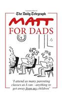 Matt for Dads