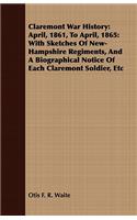 Claremont War History