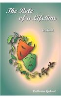 The Role of a Lifetime: (English)
