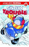 Snow Trouble