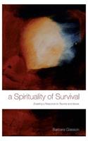 Spirituality of Survival