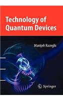 Technology of Quantum Devices