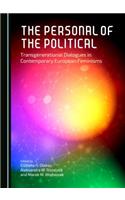Personal of the Political: Transgenerational Dialogues in Contemporary European Feminisms