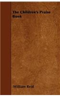 The Children's Praise Book