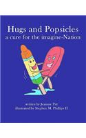 Hugs and Popsicles