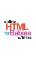 HTML for Babies