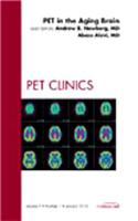 Pet in the Aging Brain, an Issue of Pet Clinics
