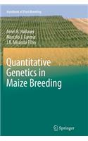 Quantitative Genetics in Maize Breeding