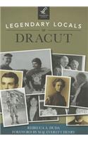 Legendary Locals of Dracut