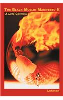 The Black Muslim Manifesto II: A Luta Continua(English)