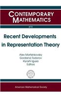 Recent Developments in Representation Theory