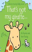 That's not my giraffe.: (THAT'S NOT MY®)
