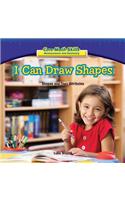 I Can Draw Shapes: Shapes and Their Attributes(Rosen Math Readers)