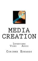 Media Creation