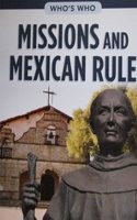 Next Generation Social Studies 2019 Content Reader Grade 4: Who's Who: Missions & Mexican Rule
