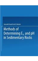 Methods of Determining Eh and pH in Sedimentary Rocks: (English)