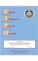 Evaluation of Deputation of DoD Uniformed Law Enforcement Personnel by State and Local Governments