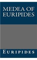 Medea of Euripides