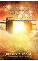 Manifesting Kingdom Power