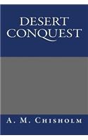 Desert Conquest: (English)