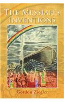 The Messiah's Inventions