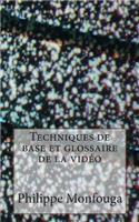 Techniques de base et glossaire de la video