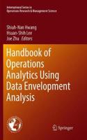 Handbook of Operations Analytics Using Data Envelopment Analysis