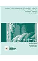 Marine Accident Report: Allision of Liberia-Registered Fruit Juice Carrier M/V Orange Sun with U.S.-Registered Dredge New York Newark Bay, New Jersey January 24, 2008(English)