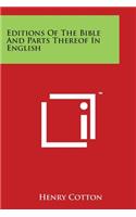 Editions of the Bible and Parts Thereof in English