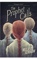 Prophet Calls