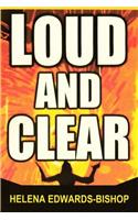Loud And Clear
