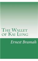 The Wallet of Kai Lung