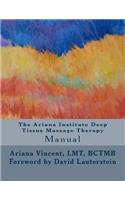 Ariana Institute Deep Tissue Massage Therapy