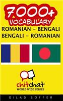 7000+ Romanian - Bengali Bengali - Romanian Vocabulary