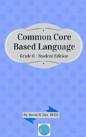 Common Core Based Language