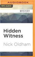 Hidden Witness