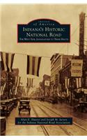 Indiana's Historic National Road: The West Side, Indianapolis to Terre Haute