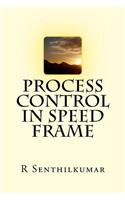 Process Control in Speed frame