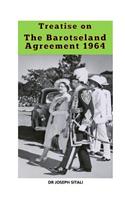Treatise on the Barotseland Agreement, 1964