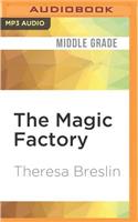 The Magic Factory