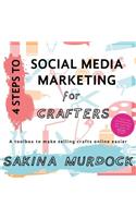 4 Steps to Social Media Marketing for Crafters