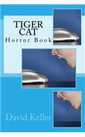 Tiger Cat: Horror Book