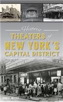 Historic Theaters of New York's Capital District