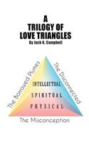Trilogy of Love Triangles