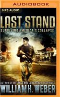 Last Stand: The Complete Box Set