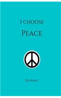 I Choose Peace Journal