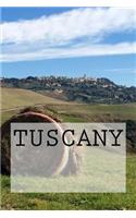 Tuscany