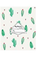 Notebook: My Note My Idea,8 X 10, 110 Pages: Cactus